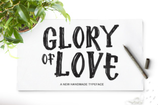 Glory of Love Font for Crafters