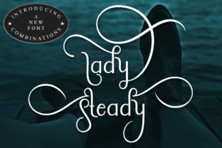 Lady Steady Font: A Marketer’s Review