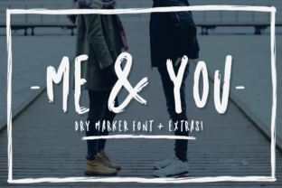 Me and You: A Feminine Brush Font for Makers