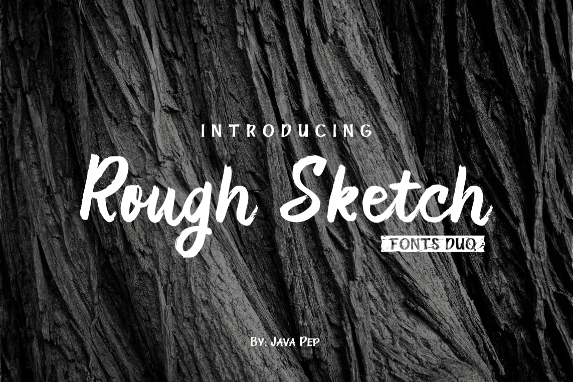 Rough Sketch Font Review for Campaign Design
